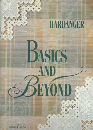 Hardanger Basics and Beyond