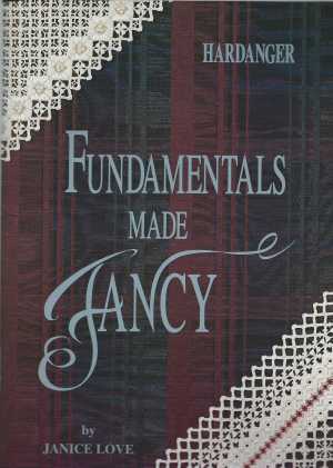 Hardanger Fundamentals made Fancy