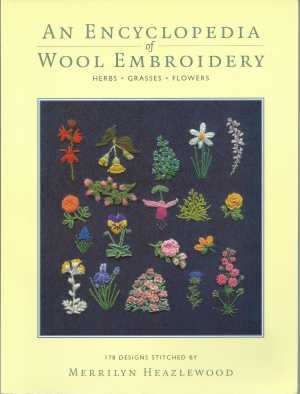 An Encyclopedia of wool embroidery